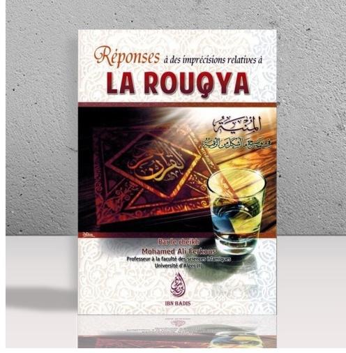 Réponses À Des Imprécisions Relatives À La Rouqya - Cheikh Mohamed Ali Ferkous