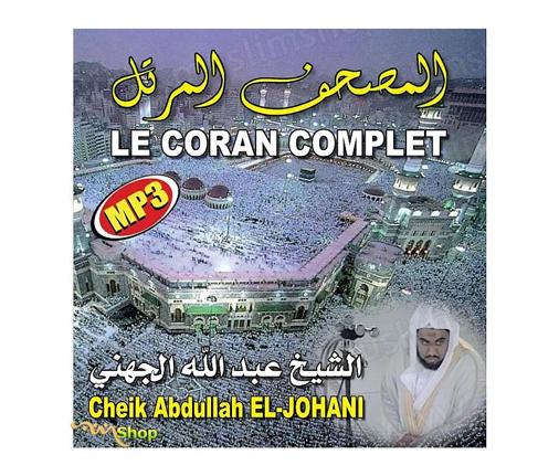 Le Coran Complet Cheikh Abdullah El Johani