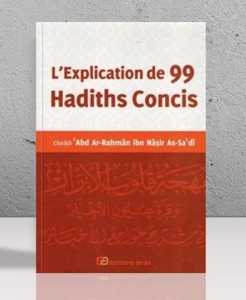 L'explication de 99 hadiths concis - as Sa'di - Anas