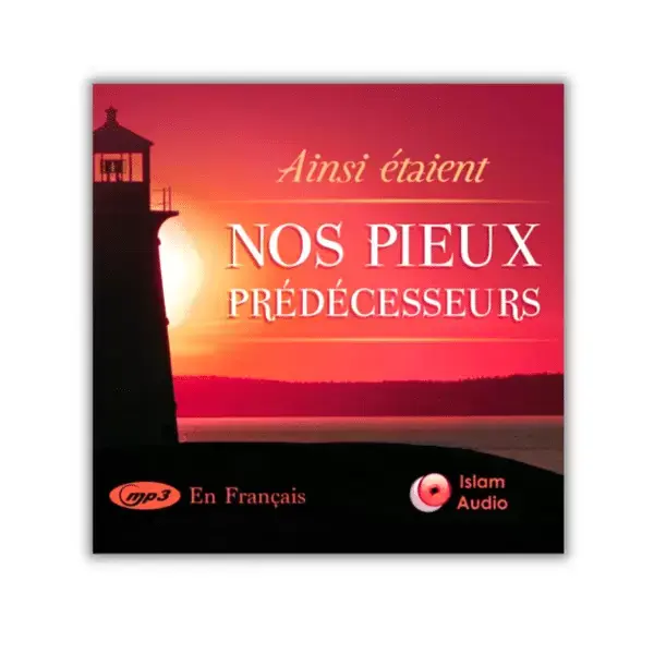 Ainsi étaient Nos Pieux Prédécesseurs CD Audio