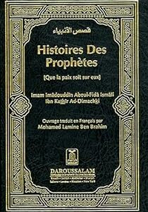 Histoire des prophètes & biographie